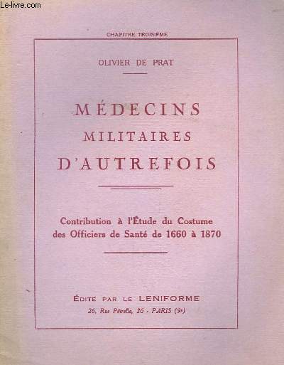 Mdecins Militaires d'Autrefois. Chapitre 3me.