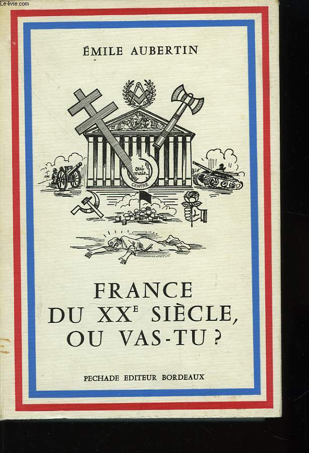 France du XXme sicle, o vas-tu ?