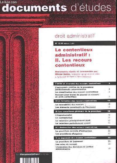 Documents d'Etudes N2.10 : Le contentieux administratif : NII, les recours contentieux.