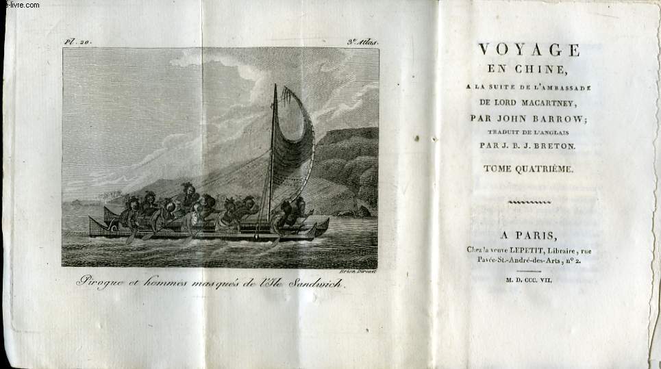 Voyage en Chine,  la suite de l'Ambassade de Lord Macartney. TOME IV