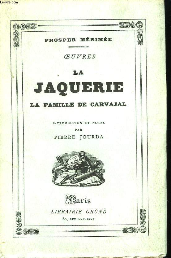 La Jaquerie. La famille de Carjaval