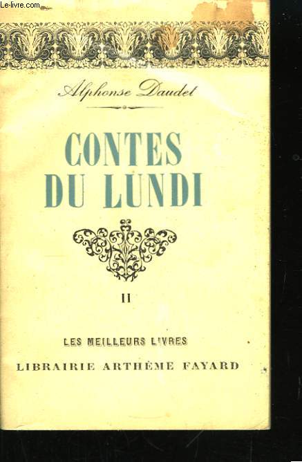 Contes du Lundi. Tome II