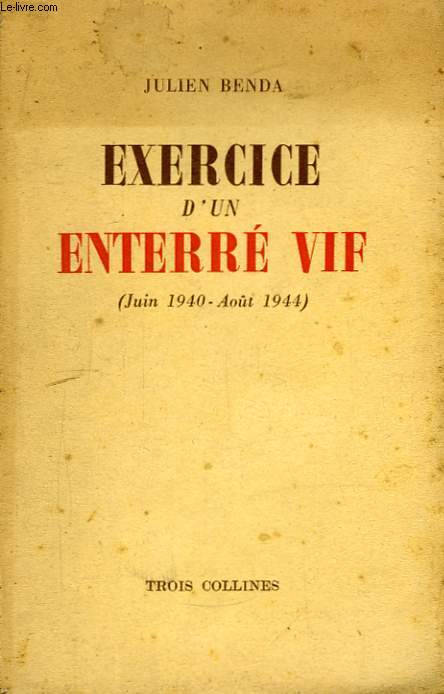 Exercice d'un enterr vif. (juin 1940 - aot 1944)