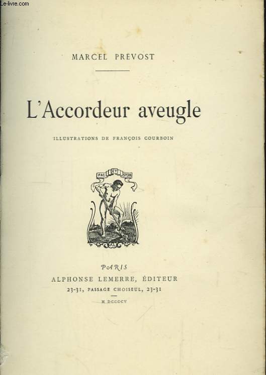 L'Accordeur aveugle.