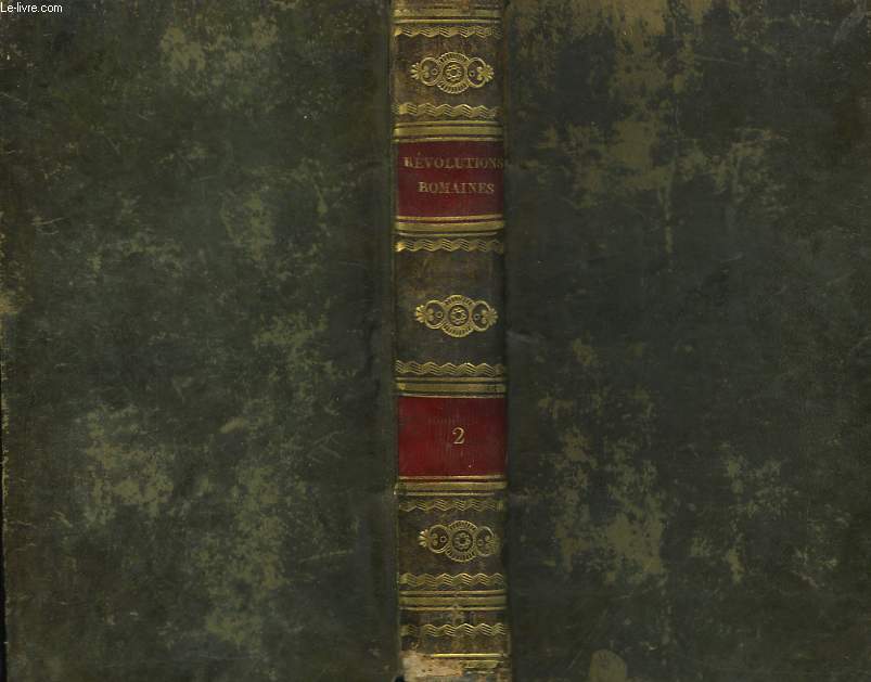 Histoire des Rvolutions, arrives dans le Gouvernement de la Rpublique Romaine. TOME 2nd
