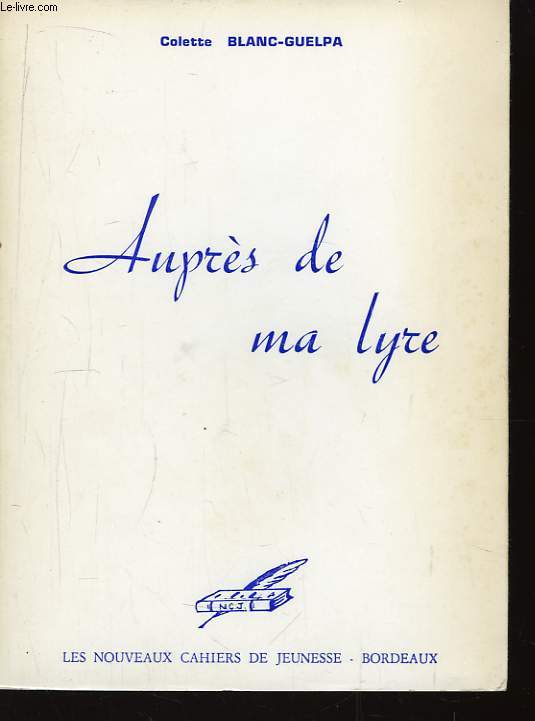 Auprs de ma lyre