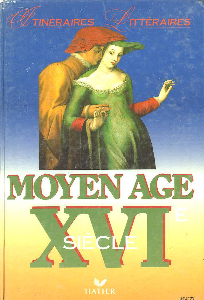 Moyen Age - XVIeme sicle