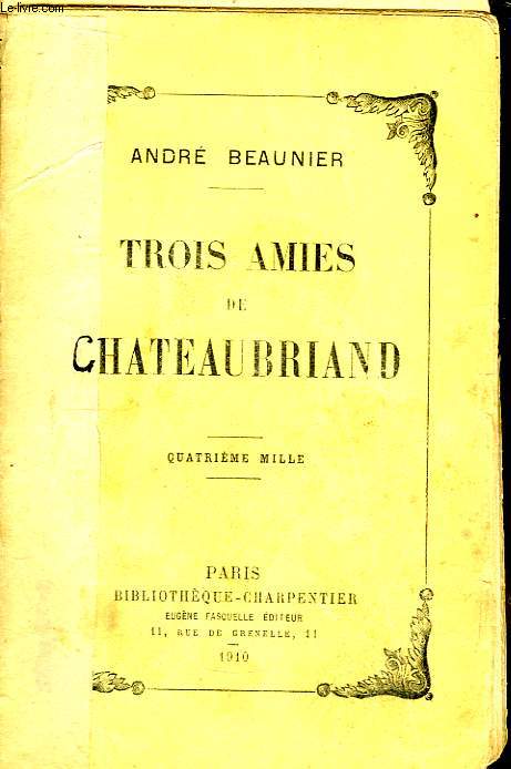 Trois amies de Chateaubriand.
