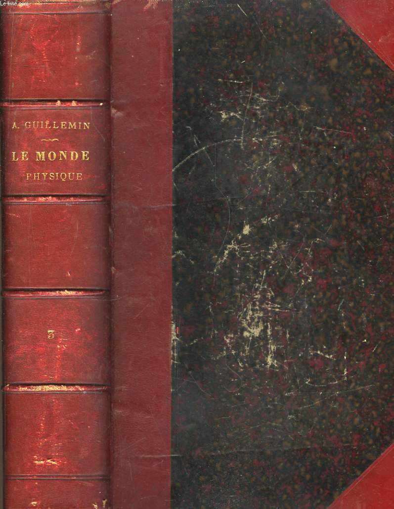 Le Monde Physique. En 5 TOMES