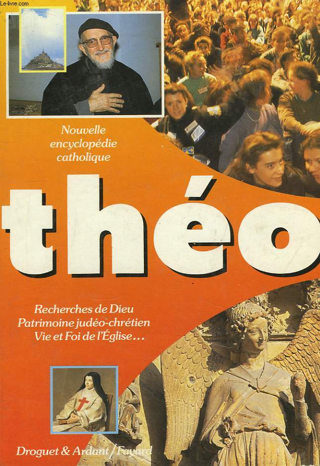 Tho. Nouvelle Encyclopdie Catholique.