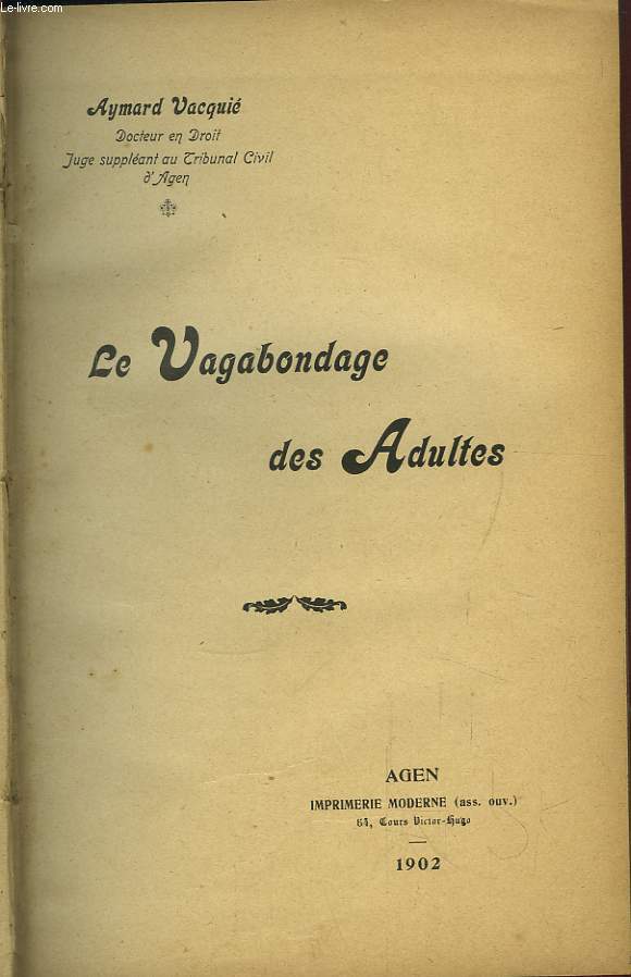 Le Vagabondage des Adultes.