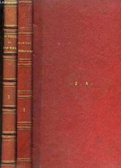 Sur Terre et sur Mer. Journal hebdomadaire de voyages et d'aventures.  Tte de collection en 2 volumes : De la 1re livraison du 1er juillet 1875 au n106 du 5 juillet 1877.