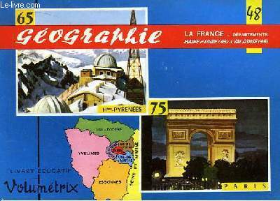 Livret Educatif Volumtrix N 48 : Gographie. La France - Dpartements Maine et Loire (49) et Val d'Oise (95)