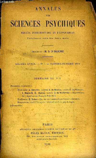 Annales des Sciences Psychiques. Recueil d'Observations et d'Expriences. N1 - 6me anne : Expriences de l'Agnlas sur Eusapia Paladino. U cas de sommeil provoqu  distance. Congrs International de Psychologie.