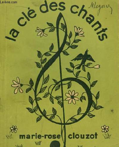 La Cl des Chants. 100 chansons.