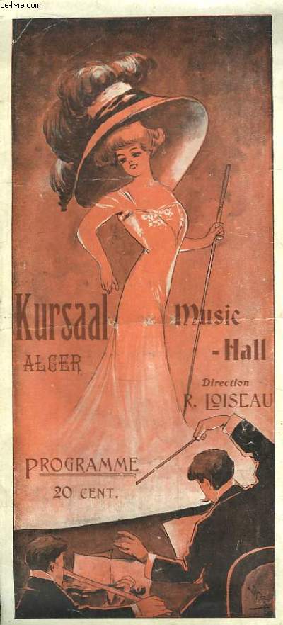 Programme des 16, 17 et 18 dcembre 1911, du Music-Hall Kursall,  Alger.