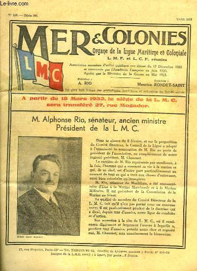 Mer & Colonies N253 - Srie 34 : M. Alphonse Rio, prsident de la L.M.C. - Faire face au 