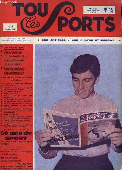 Tous les Sports. Album de Sport-Mondial N15 (numros 82  86) : Les gants du Rally - Pel (22 ans) plus vieux que Matthews - Firmin (Lebaube) a rendu son tableir - Joe Louis - Diallo, comme Assane Diouf - Stirling Moss ...