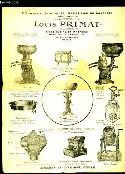 Prospectus des Anciens Etablissements Louis Primat. Machines Agricoles - Appareils de Laiterie.