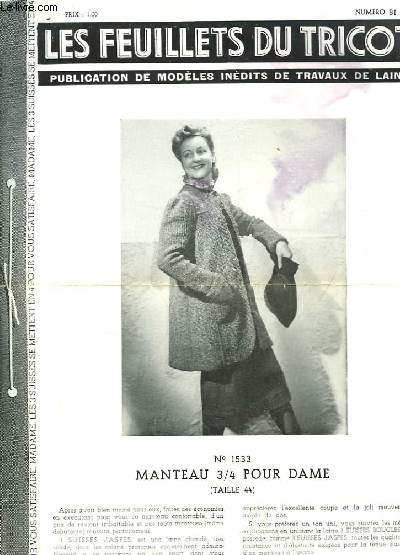Les Feuillets du Tricot N81 : Manteau 3/4 pour Dame (taille 44).