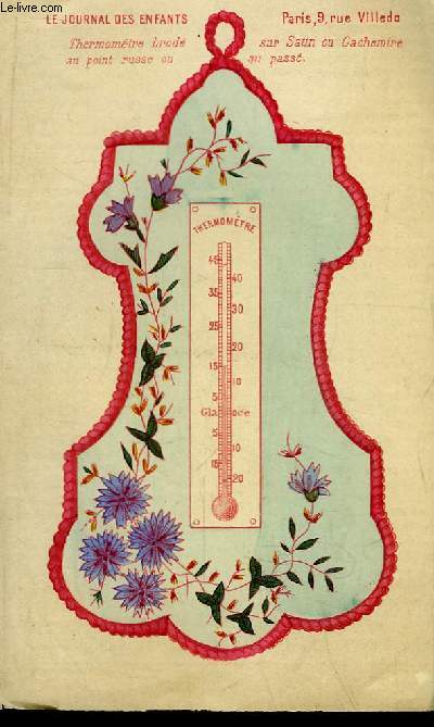 Une gravure en couleurs, d'un Thermomtre brod sur Satin ou Cachemire au point russe ou au pass.
