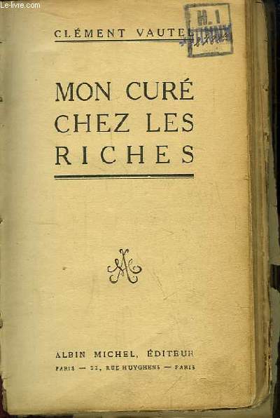 Mon cur chez les riches.