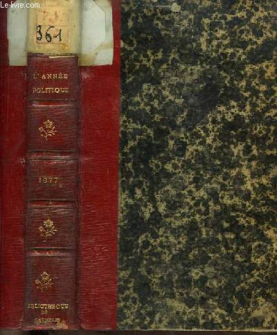 L'Anne Politique 1877 - 4me Anne.