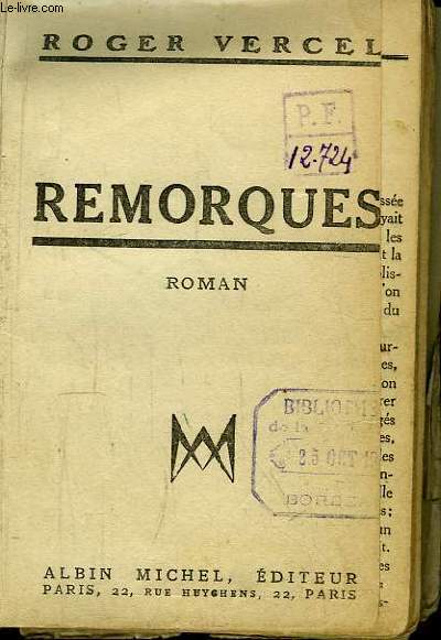 Remorques. Roman