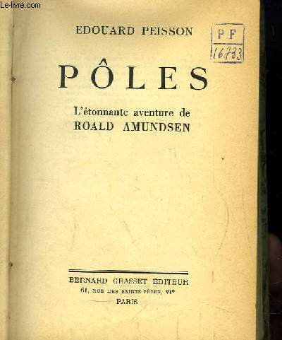 Ples. L'tonnante aventure de Roland Amundsen.
