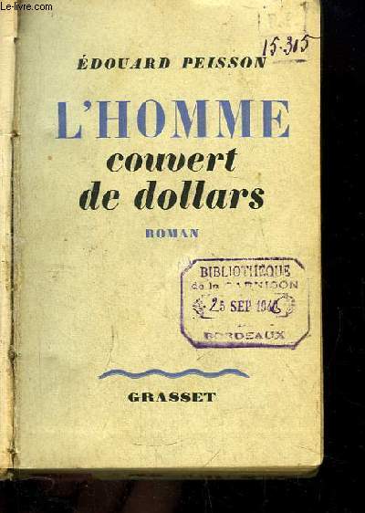 L'Homme couvert de dollars. Ou la curieuse histoire de l'homme  la montre au boitier d'acier.