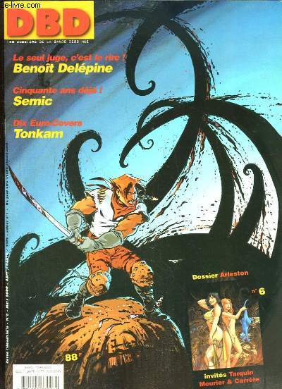DBD - Les Dossiers de la Bande Dessines N6 : Dossier ARLESTON - Le seul juge c'est le rire, Benoit Delpine - Cinquante ans dj, SEMIC - Dix Euro-Covers, Tonkam.