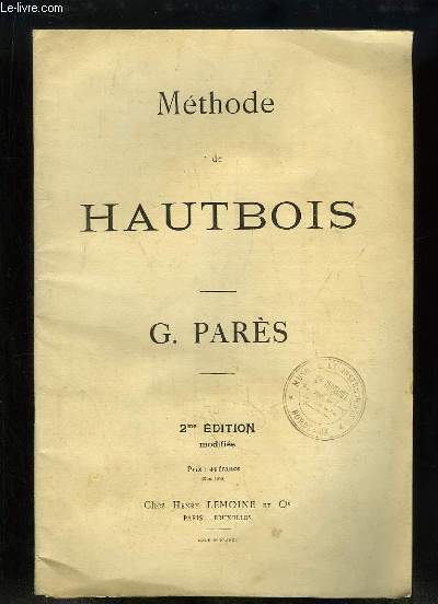 Mthode de Hautbois. 2me dition modifie.