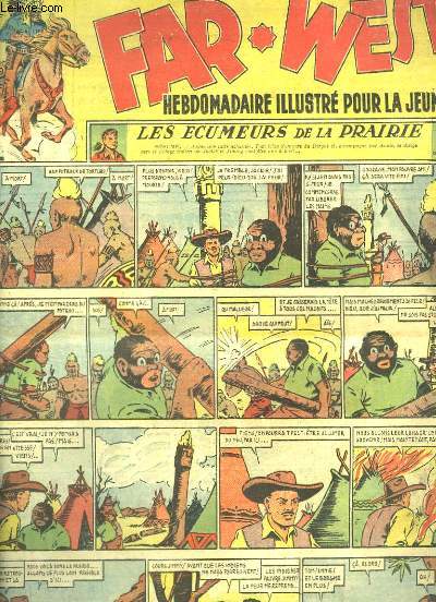 Les Contes du Far-West N9, 3e anne : Les Ecumeurs de la Prairie ( suivre) - La Prairie en flammes ( suivre) - La belle du Texas ( suivre) - Les tranges aventures de Mister X ( suivre) - Le Capitaine Franck ( suivre) - L'le au Trsor ( suivre) ..