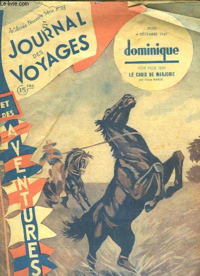 Journal des Voyages et des Aventures de terre, de mer, de l'air N93 - 70e anne : Le Choix de Marjorie, de Elissa BARUK - Les malheurs du porte-avions 