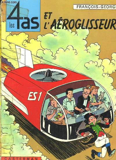 Les 4 as et l'aroglisseur.