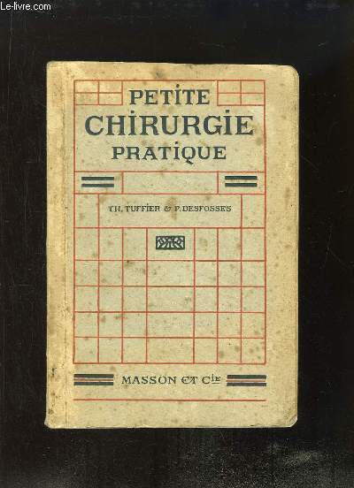 Petite Chirurgie Pratique.