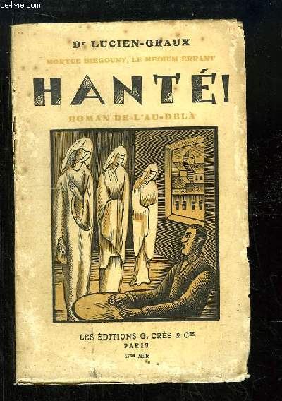 Hant ! Roman de l'au-del.