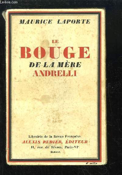 Le Bouge de la Mre Andrelli (133 jours d'pouvante)