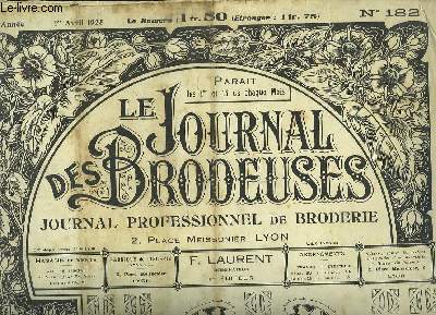 Le Journal des Brodeuses N182 - 9e anne : Bavoir - Combinaison jupon - Garniture de drap - Brassard communiant - Alphabet pour lingerie ...