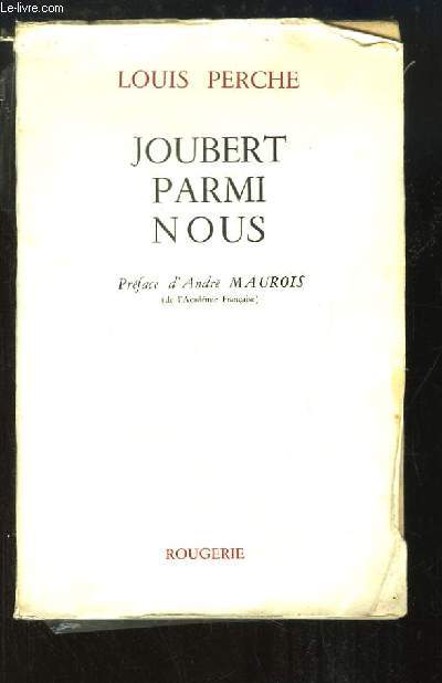 Joubert parmi nous.