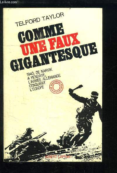 Comme une faux gigantesque.