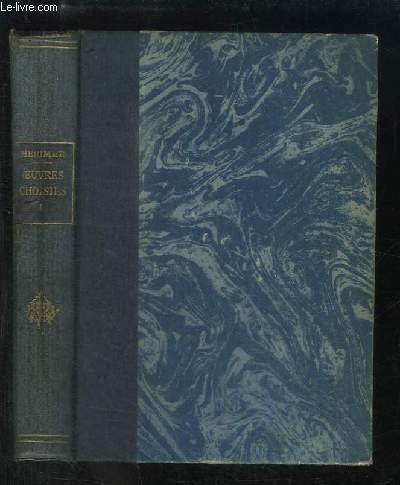 Oeuvres choisies. TOME 1 : Ins Mendo, La Guzla, La Jaquerie, La Chronique de Charles IX, Mateo Falcone, Vision de Charles XI, L'enlvement de La Redoute, Tamango, Le Perle de Tolde, Les mcontents.