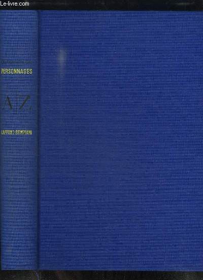 Dictionnaire des Personnages littraires, dramatiques de tous les temps et de tous les pays.