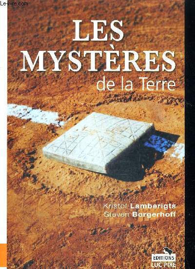 LES MYSTERES DE LA TERRE