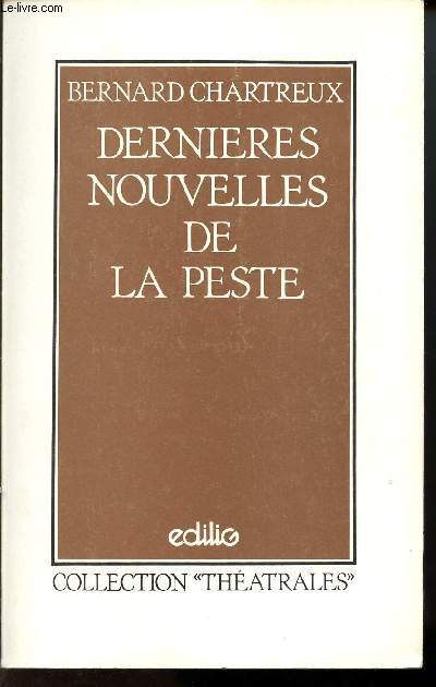 DERNIERES NOUVELLES DE LA PESTE