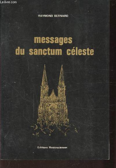 MESSAGES DU SANCTUM CELESTE
