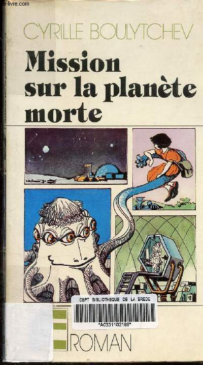 MISSION SUR LA PLANETE MORTE