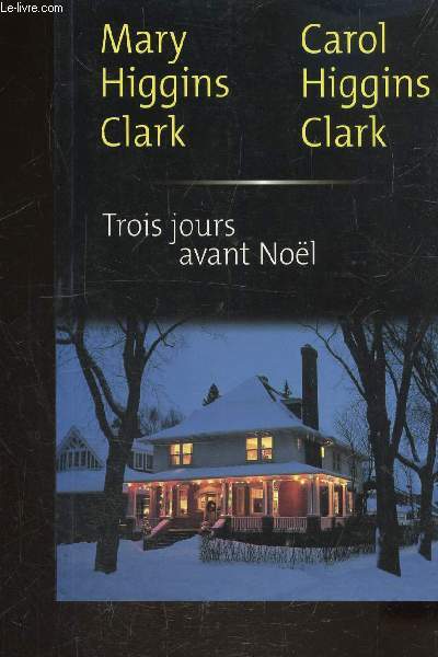 TROIS JOURS AVANT NOEL