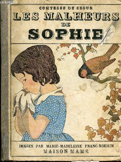 LES MALHEURS DE SOPHIE