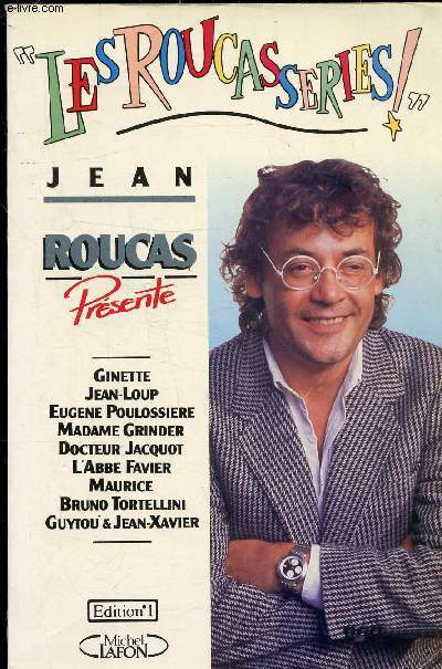 LES ROUCASSERIES.